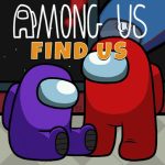 Among Us – Find Us